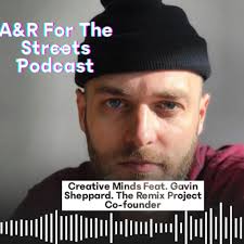 A&R For The Streets Podcast