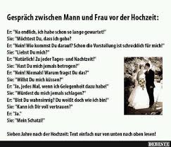 Spruch zur hochzeit lustig is free hd wallpaper. Gesprach Zwischen Mann Und Frau Vor Der Hochzeit Lustige Bilder Spruche Witze Echt Lustig