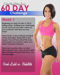 Eating Clean Getting Lean 60 Day Challenge Get In Shape Get Healthy