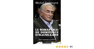 The people of the state of new york v. Le Roman Vrai De Dominique Strauss Kahn Amazon De Taubmann Michel Fremdsprachige Bucher