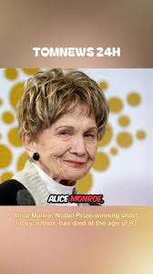 Alice Munro, Nobel Prize-winning short story author, has died at the age of  92 #tomnews24h #breakingnews #alice #munro #foryou