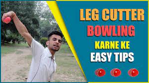 How To Bowl Leg Cutter In Cricket Fast Bowling Variation Tips In Hindi Youtube But with these deliveries being much slower than usual fast bowler's deliveries, there is little to no margin for error. how to bowl leg cutter in cricket fast bowling variation tips in hindi