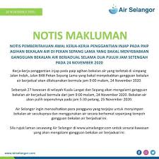 Syabas telah memaklumkan di dalam laman sesawangnya bahawa akan terdapat gangguan bekalan air di tarikh dan kawasan seperti berikut: 27 Kawasan Di Kuala Langat Sepang Alami Gangguan Bekalan Air Bermula 24 November Ini