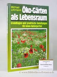 Bienenfreundliche pflanzen | was wir alles zum erhalt der bienen tun frauen und ihre gärten im letzten jahr kam mir eine idee. Michael Lohmann Oeko Gaerten Als Lebensraum Zvab