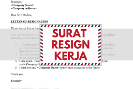 Contoh surat resignation letter dalam masa 24 jam atau seminggu. Contoh Surat Resign Kerja Dalam Bahasa Inggeris Format Rasmi