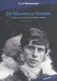 De nouveaux hommes de Knud Rasmussen