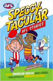 Speccy Tacular Childrens Authors Afl Football Books