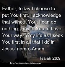 How To Pray To Put God First In Every Thing God First Prayer For Guidance Psalms Verses