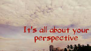 To resolve the perspective vs. Arjun Bhat It S All About Your Perspective