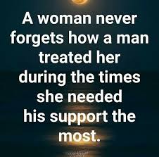 I Ll Never Forget How You Totally Abandoned Me With The Dudley House In Every Way I Needed You And That Love Quotes For Her Relationship Quotes Wisdom Quotes