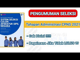 Cpns 2021/2022 untuk instansi pusat. Pengumuman Seleksi Administrasi Cpns 2021 Youtube