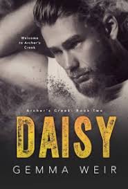New Release and Giveaway! DAISY by Gemma Weir (Archer's Creek #2)