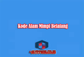 Maybe you would like to learn more about one of these? Kode Alam Mimpi Belalang Primbon Erek Erek 2d 3d 4d