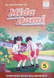 Download buku tematik umum k13 kelas 5 untuk sd dan mi edisi revisi 2017, tentunya bagi madrasah dan sekolah yang tahun pelajaran ini telah menyelenggarakan kurikulum 2013 untuk siswa. Jual Buku Basa Sunda Mida Dami Kelas 5 Revisi 2017 Di Lapak Danz Books Supplier Bukalapak