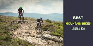 Best Mountain Bikes Under 300 Dollars In 2021 Check Our Top List
