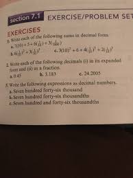 Sometimes the division never comes out evenly no matter how many zeros we add. Write Each Of The Following Sums In Decimal Form A Chegg Com