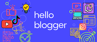 Hello Blogger