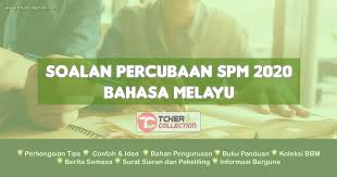 Smart kecemerlangan spm 2020 bahasa melayu. Percubaan Spm 2020 Bahasa Melayu Pebagai Negeri