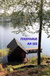 Pin Auf Ferienhaus Am See