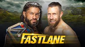 Roman reign's heel run at wwe is the most exciting storyline fans are experiencing after a long shinsuke nakamura was supposed to be roman reigns' original opponent at royal rumble 2021. Wwe Fastlane 2021 Das Line Up Infos Stream Wrestling
