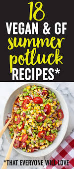 See more ideas about indian food recipes, food, recipes. Vegan Gluten Free Summer Potluck Recipes Kitchen Treaty Recipes