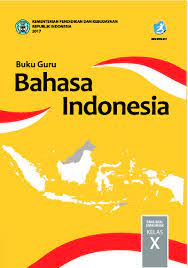 Indonesia kelas x kurikulum 2013 edisi revisi 2016. Jual Buku Teks Utama Buku Siswa Sma Kelas X Bahasa Indonesia Dari Penerbit Kemdikbud Ri Original Murah Siplah Eureka Bookhousess