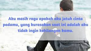 Sesungguhnya orang yang gak bisa move on itu rugi. 999 Kumpulan Kata Kata Galau Sedih Menyentuh Hati Updated