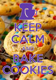 Keep Calm And Bake Cookies Created With Keep Calm And Carry On For Ios Keepcalm Cookies No Bake Cookies One Smart Cookie Keep Calm
