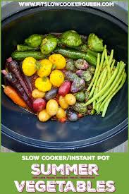 Maybe you would like to learn more about one of these? Slow Cooker Instant Pot Summer Vegetables Low Carb Paleo Whole30 Fit Slow Cooker Queen