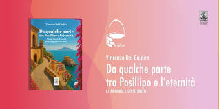 Giannini - "Da qualche parte tra Posillipo e l'eternit&agrave;" &egrave; un libro che  racconta la vita di un uomo attraverso episodi, personaggi e pensieri, tra  ironia e tenerezza. Un viaggio partenopeo e