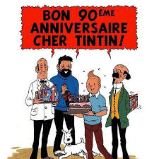 Joyeux Anniversaire Tintin Traveling The World And Seeking New Adventures With His Trusty Sidekick Snowy Is A Life Well Lived Tintin New Adventures Adventure