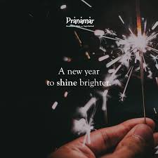 New Year New Chances To Shine Brighter Happy New Year From The Pranamarvillas Family Yoga Quotes Shine Bright Happy New Year