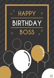 Formal Birthday Greetings For Boss Birthday Wishes For My Boss Happy Birthday Boss Happy Birthday Boss Quotes Birthday Wishes For Boss