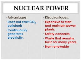 Advantages And Disadvantages Of Nuclear Energy