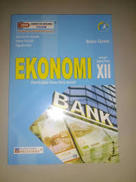 Buku buku peminatan kurikulum 2013 edisi revisi 2016. Download Buku Ekonomi Kelas Xi Kurikulum 2013 Pdf Ilmu Soal