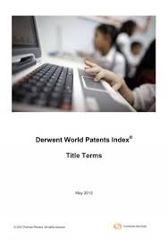 Have no fear of ice cold beer. Derwent World Patents Index Title Terms Thomson Reuters
