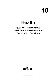 Requiring face coverings for all individuals ages 2+ and regular. Health 10 Module 2 Healthcare Providers And Fraudulent Services Grade 10 Modules