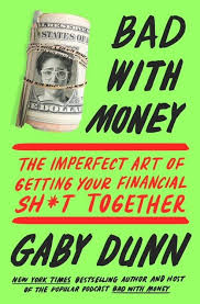 Amazon Barnes Noble Bam Independents About The Book In The First Episode Of Her Bad With Money Podcast Ga Money Book Personal Finance Books Finance Books
