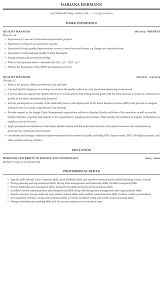 The resume begins by using a headline to target key areas of experience. Quality Manager Resume Sample Mintresume