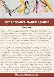 K12 Research Paper Sample Which Can Serve You As A Writing Guide Get More Samples On Our Site Now Https Www Writemyr Research Paper Guided Writing Research