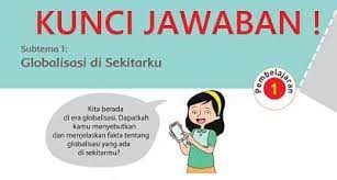 Kunci jawaban buku tematik kelas 6 sd tema 2. Lengkap Kunci Jawaban Tema 4 Kelas 6 Halaman 1 2 4 5 7