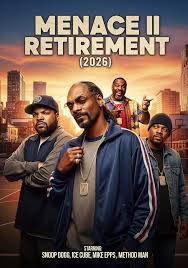 🎬 MENACE II RETIREMENT (2025) ⭐ Starring: Snoop Dogg, Ice Cube, Mike Epps,  and Method Man 🎥 Directed by: F. Gary Gray 🎵 Original Music by: Dr. Dre &  DJ Premier 🔥