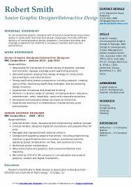 Able to work well independently or as a member of a professional graphic design team. Senior Graphic Designer Resume Samples Qwikresume