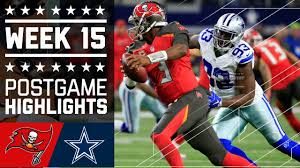 The two teams have met each other . Buccaneers Vs Cowboys Nfl Week 15 Game Highlights Youtube