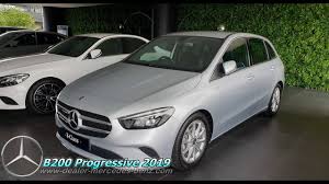 Mercedes B Class 2019 B200 Progressive Line Exterior Interior Youtube
