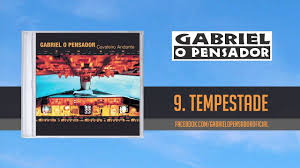 Gabriel O Pensador Tempestade Youtube