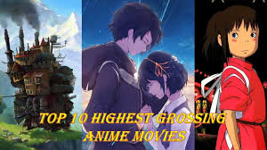 So, without further adieu, here is a list of the upcoming anime (movies and tv series) coming out in 2019 and 2020. Top 10 Highest Grossing Anime Movies List Youtube