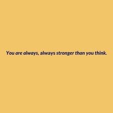 Jul 15, 2021 · whatever the difficulty you're facing, find your strength in these powerful quotes about strength and being strong. Stronger Tumblr Quotes Deep Life Quotes Tumblr You Are Stronger Than The Things In Dogtrainingobedienceschool Com