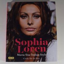 Sophia Loren : Movie Star Italian Style by Turner Classic Movies and Cindy  De La Hoz (2017, Hardcover) for sale online