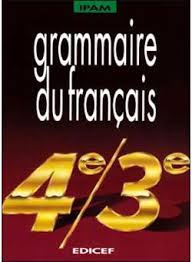 Tarifs livres et brochures pour la promotion de la culture française. Grammaire Du Francais 4e 3e Relie J R Goursaud Achat Livre Fnac